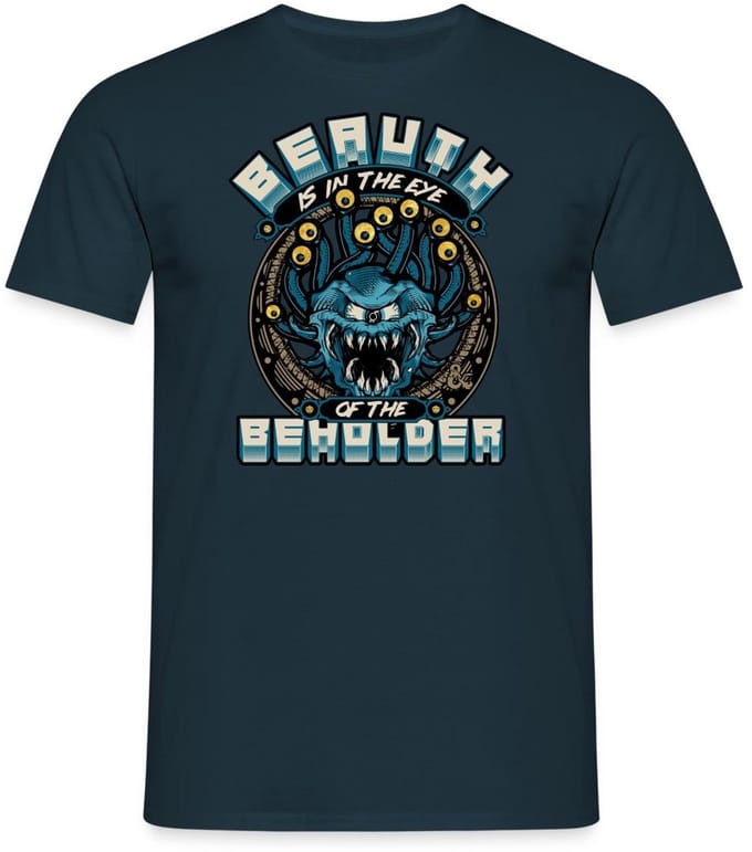 Dungeons And Dragons Beauth Is In Eye Of Beholder T-Shirt Heren