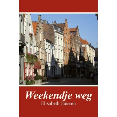 Weekendje Weg - Elisabeth Janssen