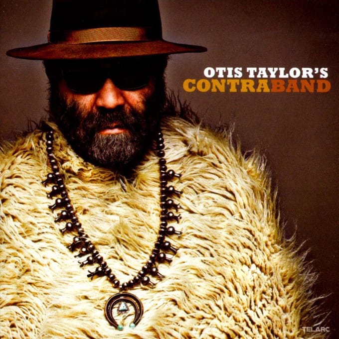 Otis Taylor's Contraband - Otis Taylor