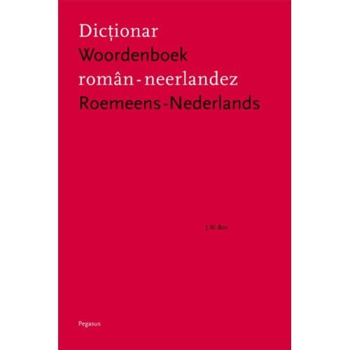 Woordenboek Roemeens-Nederlands - Jan Willem Bos