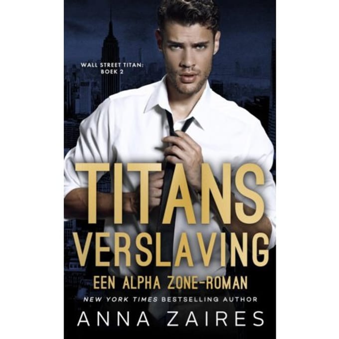 Titans Verslaving - Anna Zaires