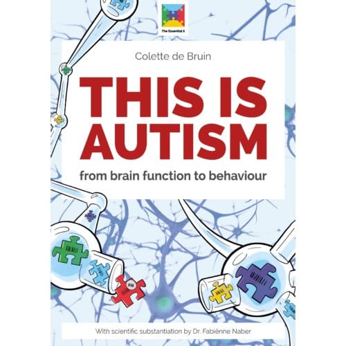 This Is Autism - Colette de Bruin