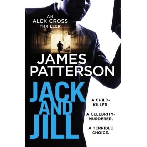 Jack And Jill - Alex Cross - James Patterson
