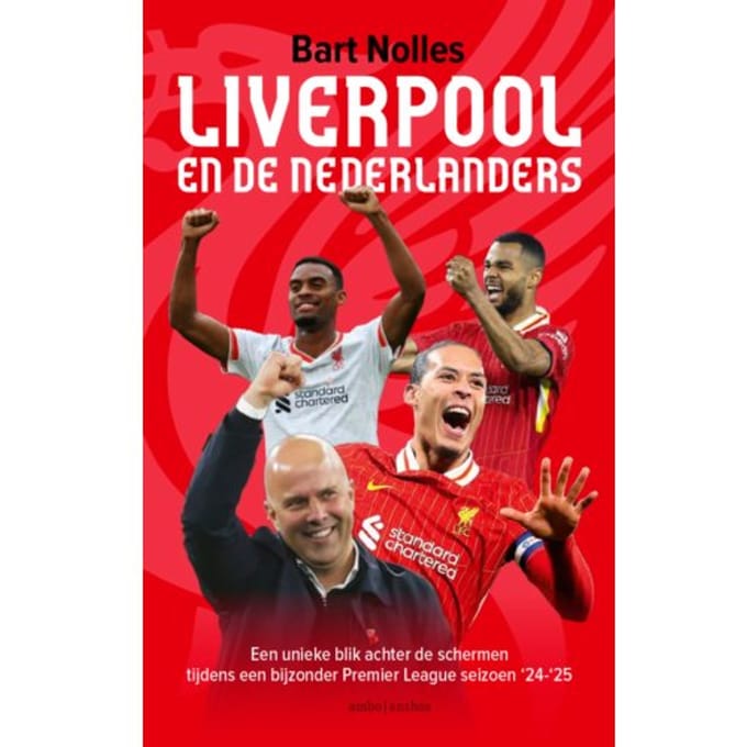 Liverpool En De Nederlanders - Bart Nolles