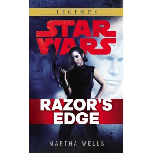 Star Wars: Empire And Rebellion: Razor’s Edge - Star Wars - Martha Wells