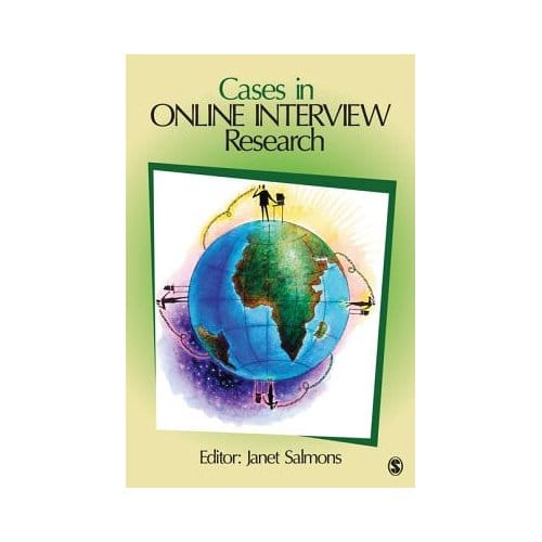 Cases In Online Interview Research - Salmons