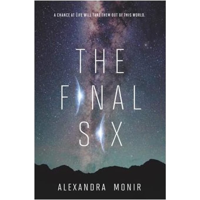 The Final Six - Alexandra Monir