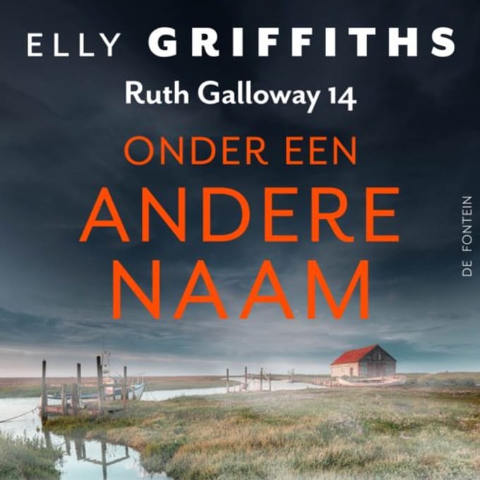 Onder Een Andere Naam - Ruth Galloway - Elly Griffiths