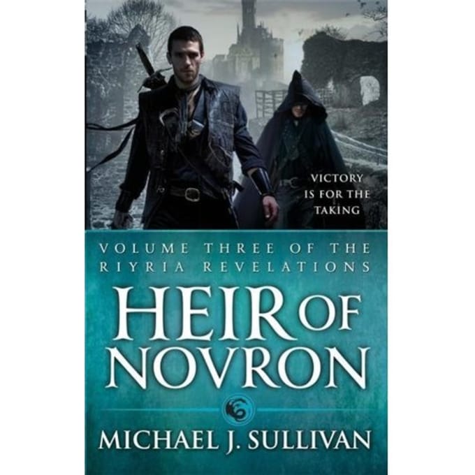 Heir Of Novron - Riyria Revelations - Michael J Sullivan