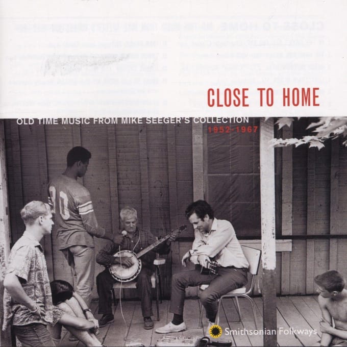 Various Artists - Close To Home (Old Time Music From Mike Seeger's Collection 1952-1967) (CD)