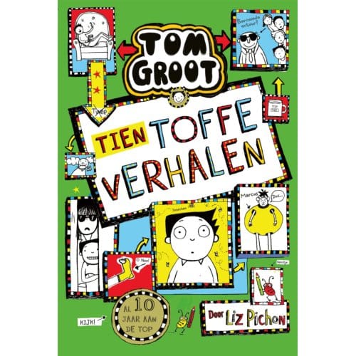 Tien Toffe Verhalen - Tom Groot - Liz Pichon