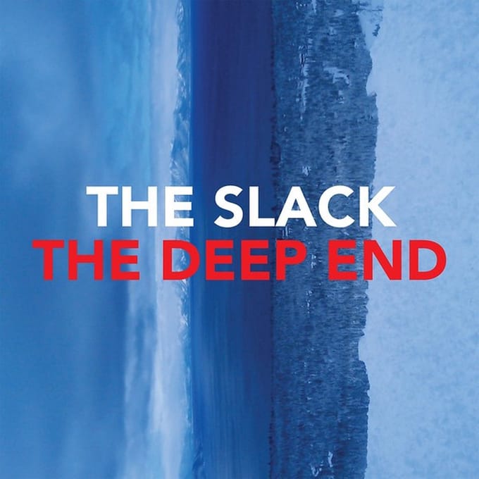 The Slack - The Deep End (CD)