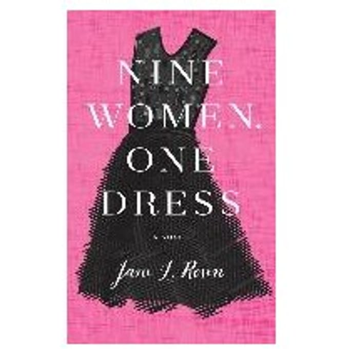 Nine Women, One Dress - Jane L. Rosen