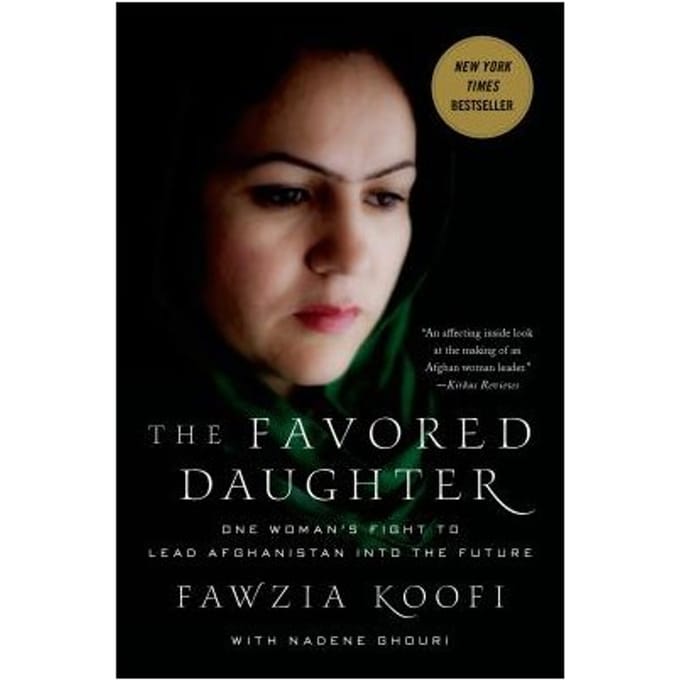 The Favored Daughter - Koofi, Fawzia