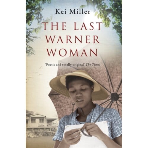 The Last Warner Woman - Kei Miller