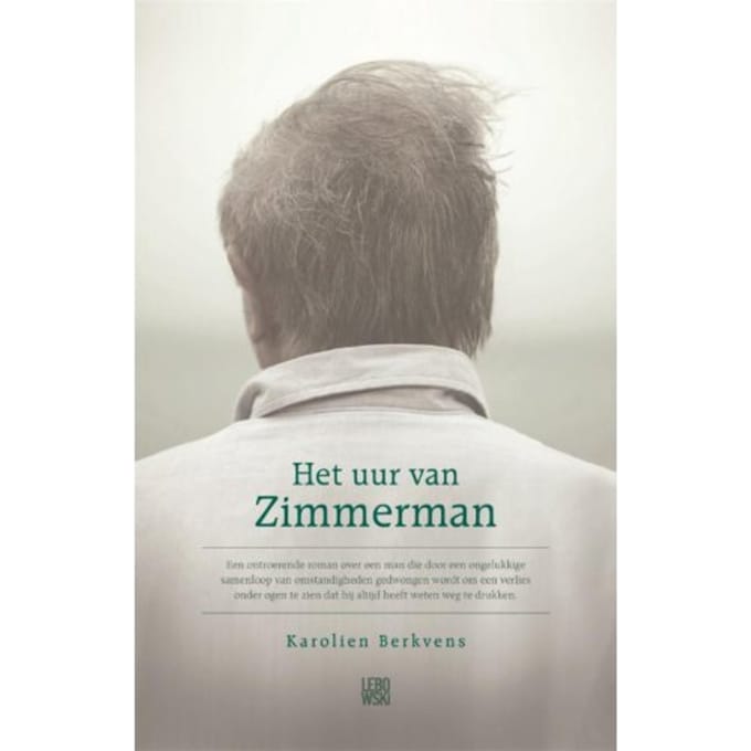 Het Uur Van Zimmerman - Karolien Berkvens