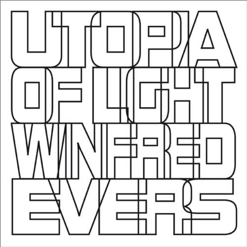 Utopia - Winfred Evers