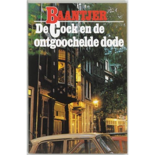 De Cock En De Ontgoochelde Dode - Baantjer - A.C. Baantjer