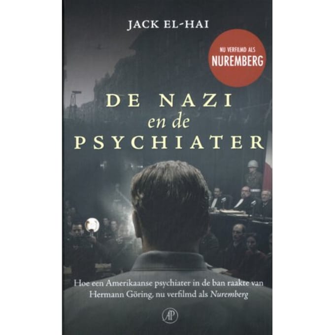 De Nazi En De Psychiater - Jack El-Hai