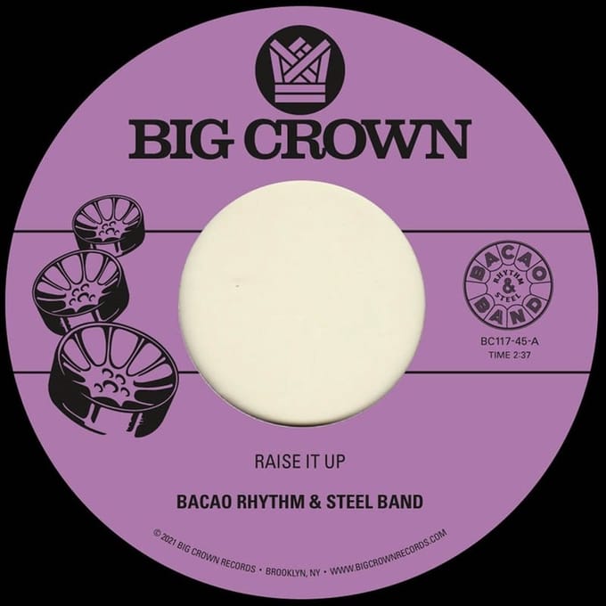Bacao Rhythm & Steel Band - Raise It Up / Space (7" Single)