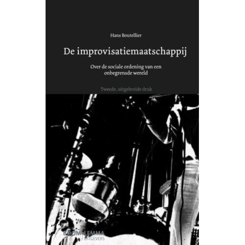 De Improvisatiemaatschappij - Hans Boutellier
