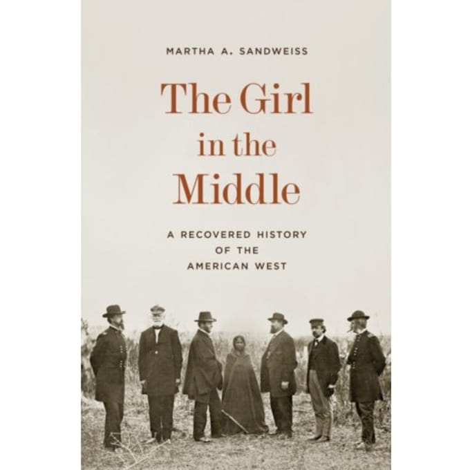 The Girl In The Middle - Martha A. Sandweiss