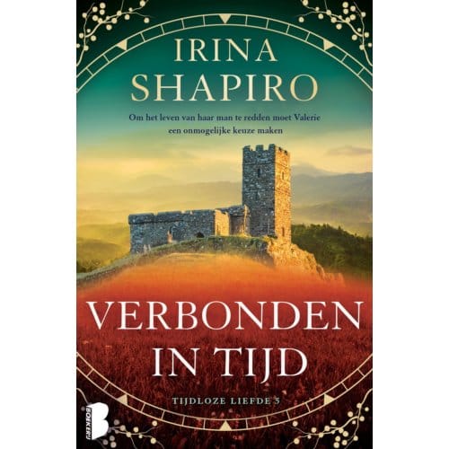 Verbonden In Tijd - Tijdloze Liefde - Irina Shapiro
