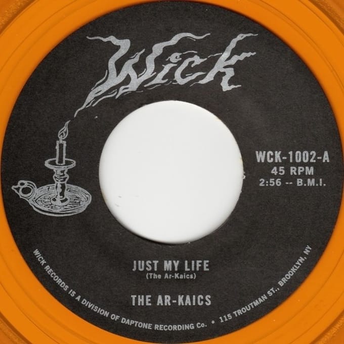 The Ar-Kaics - Just My Life (7" Single)