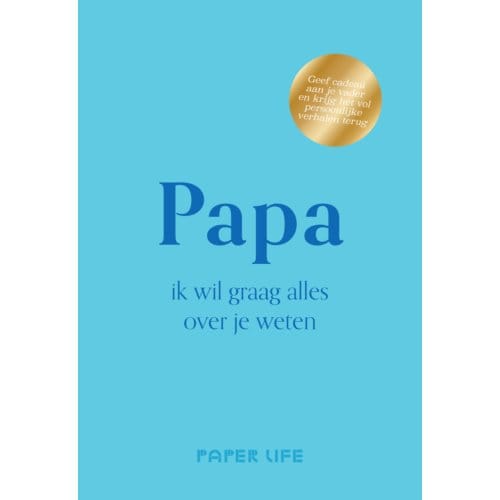 Papa, Ik Wil Graag Alles Over Je Weten - Over Jou - Paper Life