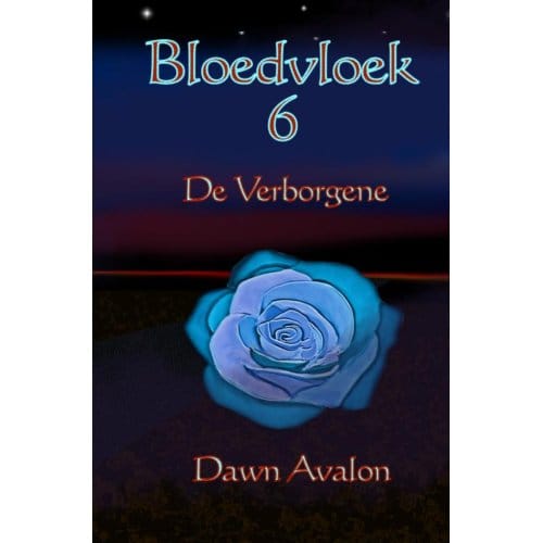 Bloedvloek 6 - Dawn Avalon