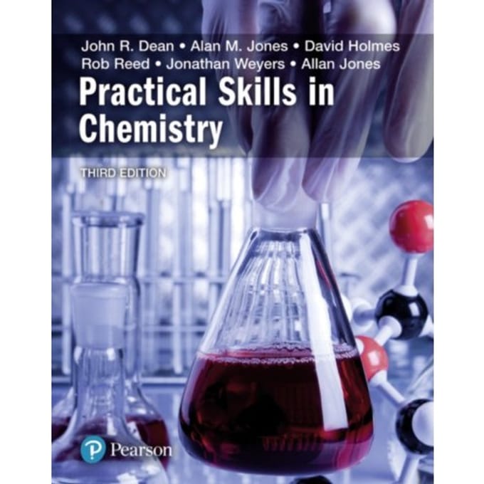 Practical Skills In Chemistry - Practical Skills - John Dean