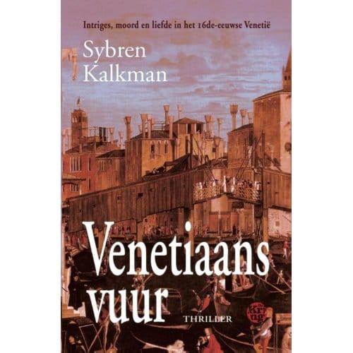 Venetiaans Vuur - Sybren Kalkman