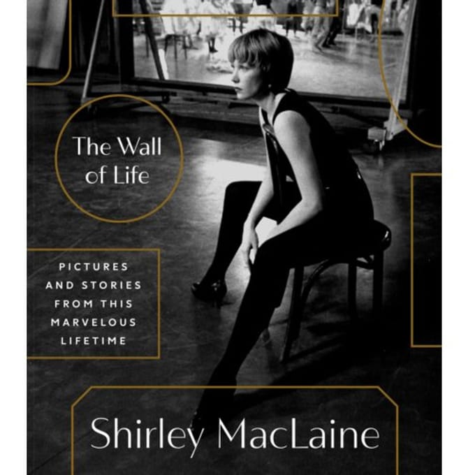 The Wall Of Life - Shirley Maclaine