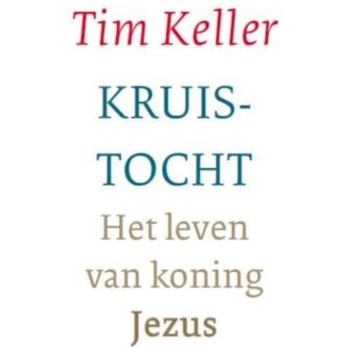 Kruistocht - Tim Keller