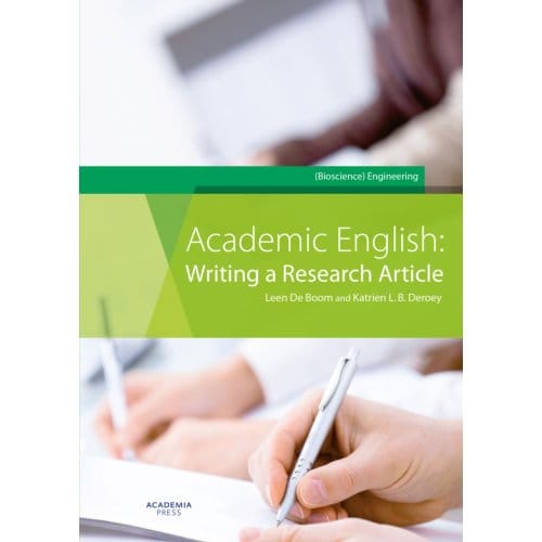 Academic English: Writing A Research Article - Leen De Boom