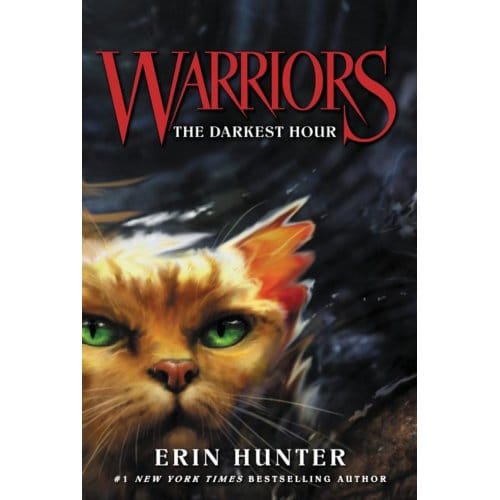 Warriors #6: The Darkest Hour - Warriors: The Prophecies Begin - Erin Hunter