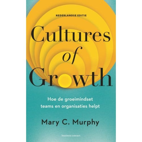 Cultures Of Growth - Mary C. Murphy