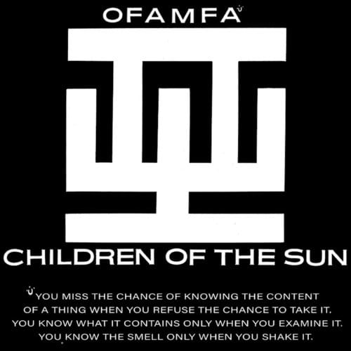 Ofamfa - Children Of The Sun