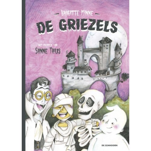 De Griezels - Brigitte Minne