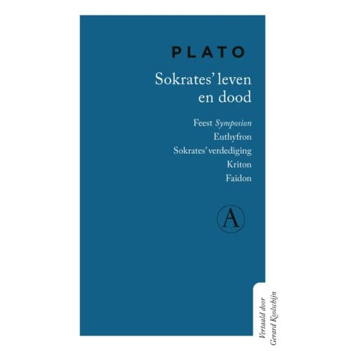 Sokrates' Leven En Dood - Plato
