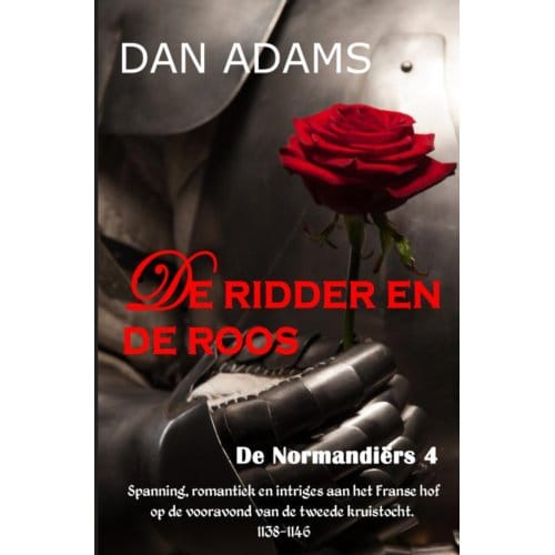 De Ridder En De Roos - DAN ADAMS