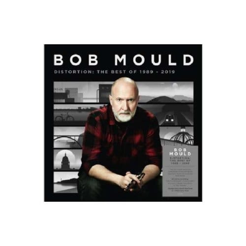 Distortion: 2008-2019 - Bob Mould