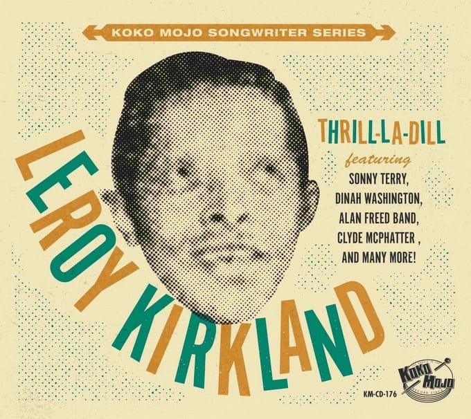 Leroy Kirkland - Thrill-La-Dill (CD)