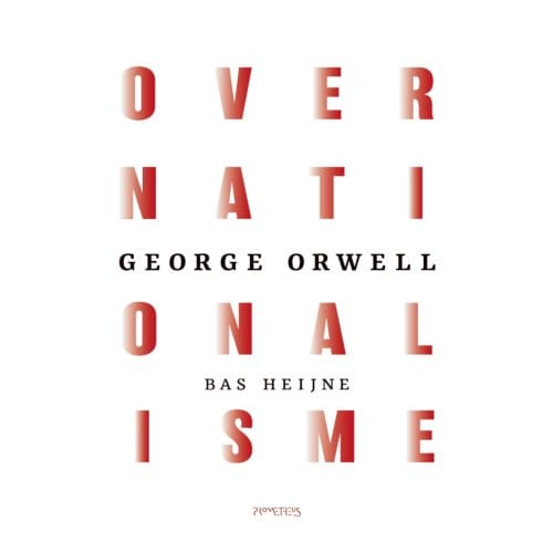 Over Nationalisme - George Orwell