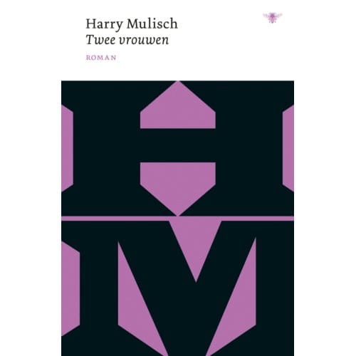 Twee Vrouwen - Harry Mulisch