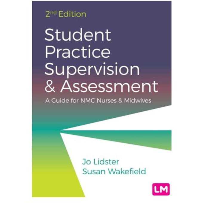 Student Practice Supervision And Assessment - Lidster