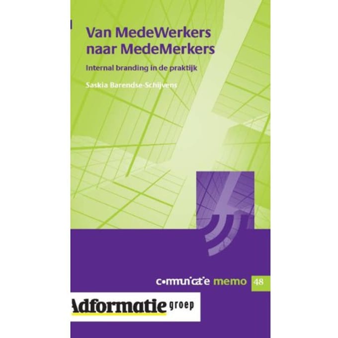 Van Medewerkers Naar Medemerkers - Communicatie Memo - Saskia Barendse-Schijvens