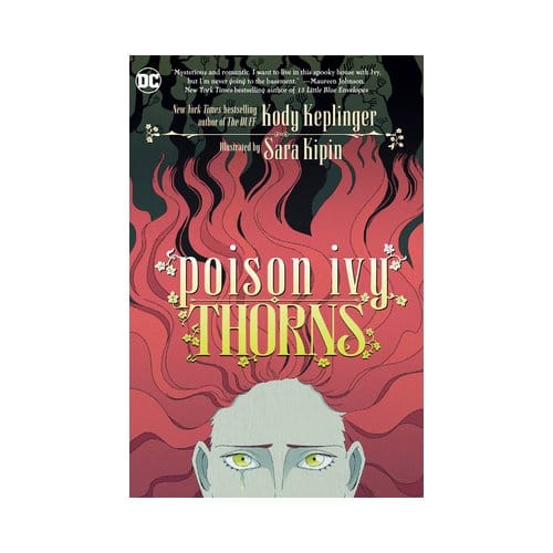 Poison Ivy: Thorns - Kody Keplinger