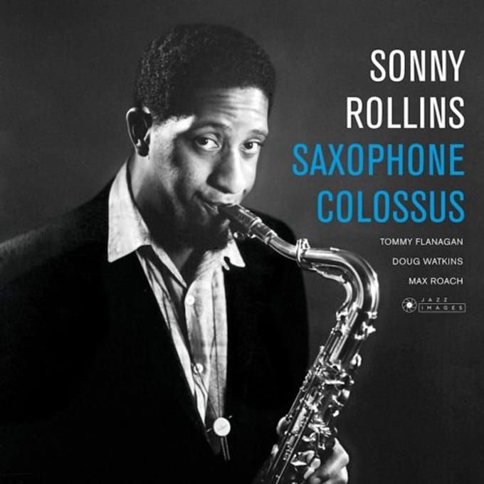 Saxophone Colossus - Sonny Rollins