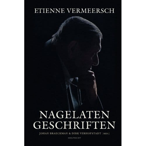 Nagelaten Geschriften - Etienne Vermeersch